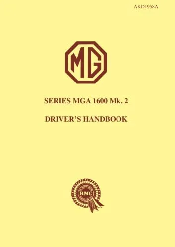 Mg Series Mga 1600 Mark 2 Driver'S Handbook