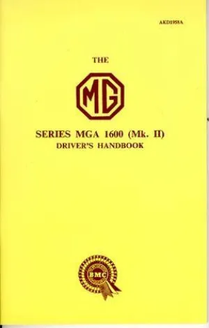 Mg Series Mga 1600 Mark 2 Driver'S Handbook